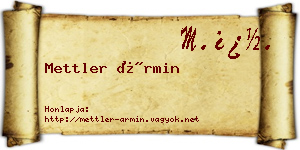 Mettler Ármin névjegykártya